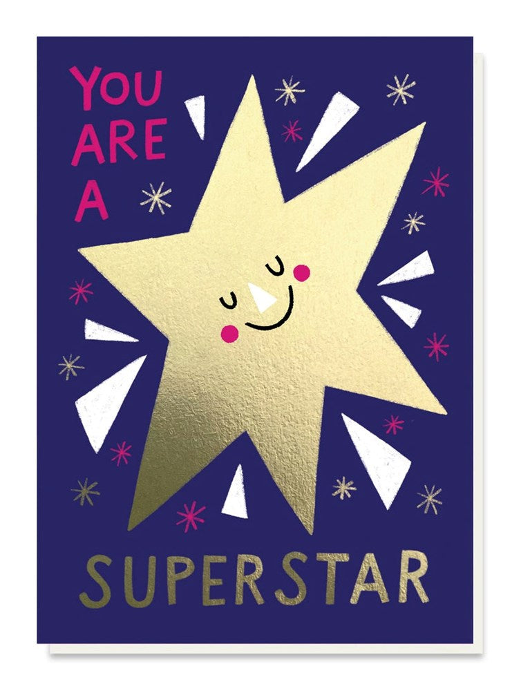 Stormy Knight You Are A Superstar Greeting Card