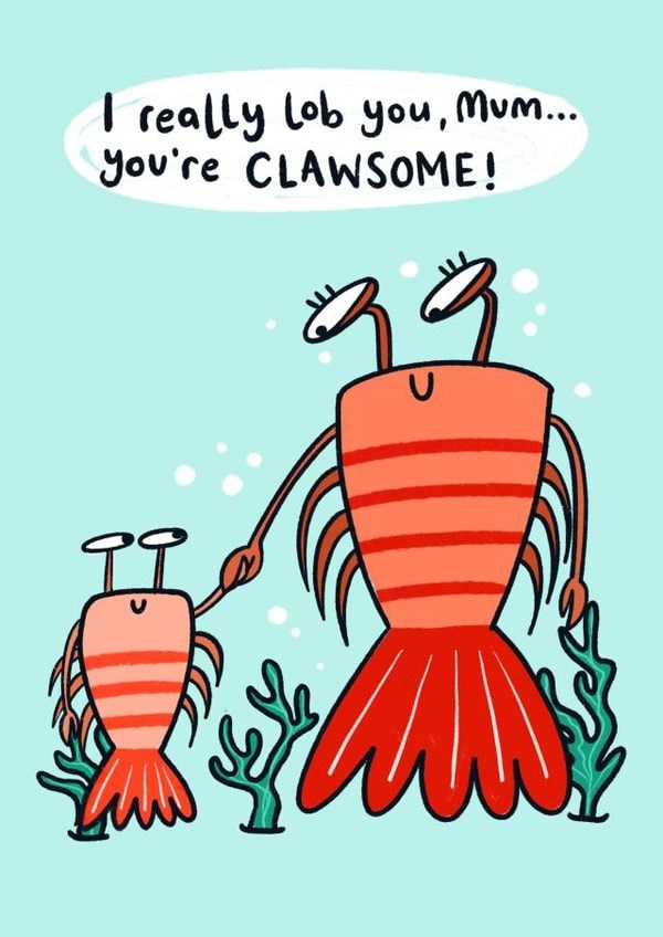 Lucy Maggie: Lobster Card " You're CLAWSOME!"