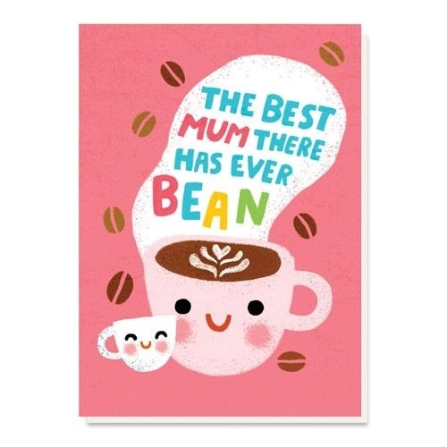 Stormy Knight: Best Mum There Has Ever Bean Card
