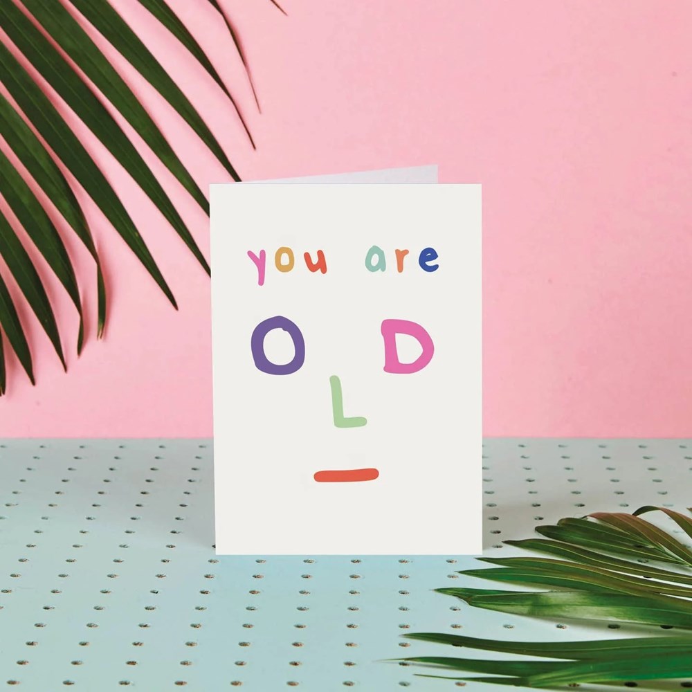 Rumble Card: Greeting Card Old Face You Are Old