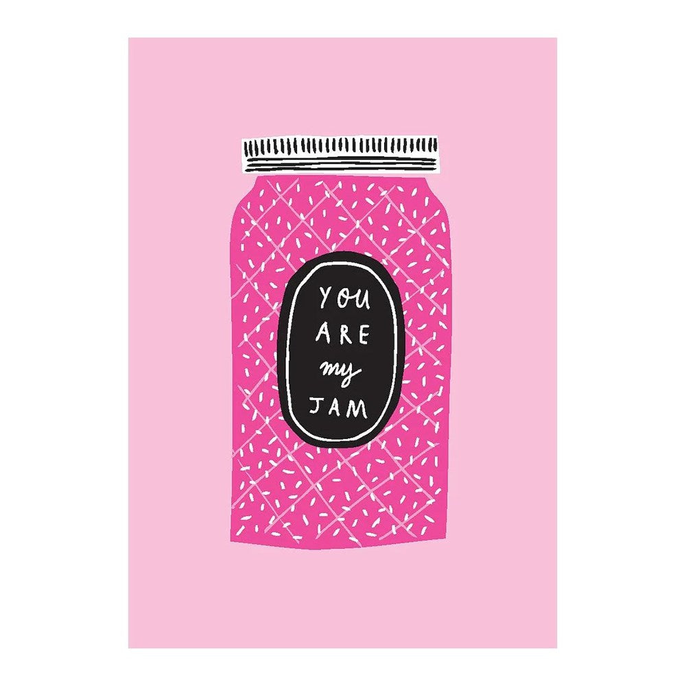Badger & Burke Greeting Card - You Are My Jam
